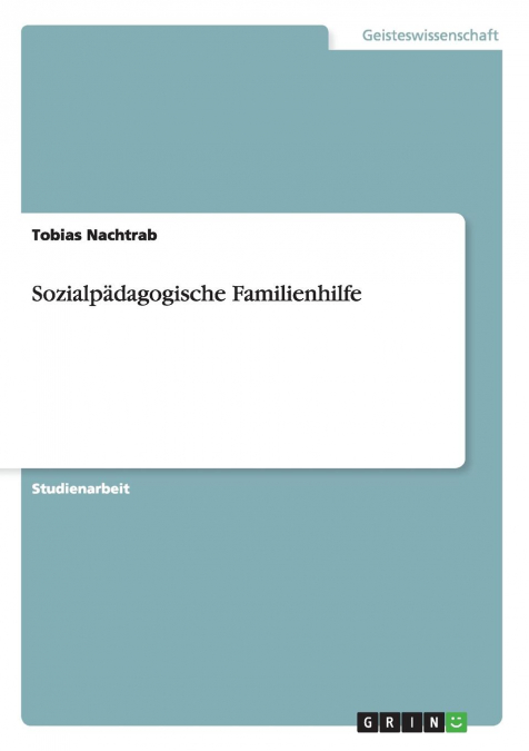 Sozialpädagogische Familienhilfe