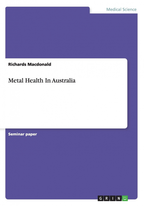 Metal Health In Australia