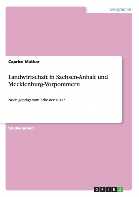Landwirtschaft in Sachsen-Anhalt und Mecklenburg-Vorpommern