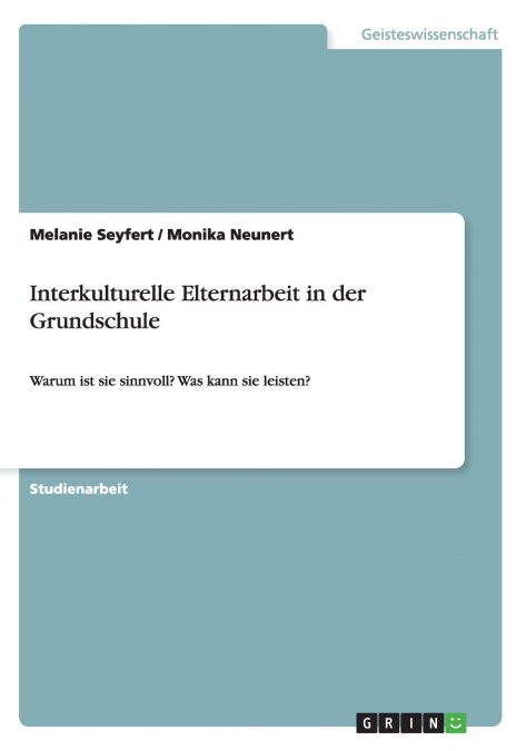 Interkulturelle Elternarbeit in der Grundschule