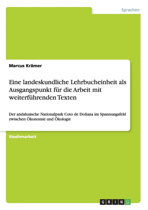 Eine landeskundliche Lehrbucheinheit als Ausgangspunkt für die Arbeit mit weiterführenden Texten