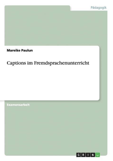 Captions im Fremdsprachenunterricht
