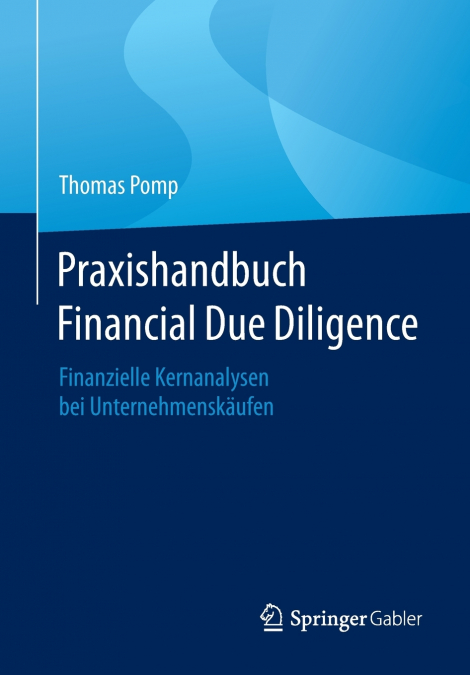 Praxishandbuch Financial Due Diligence
