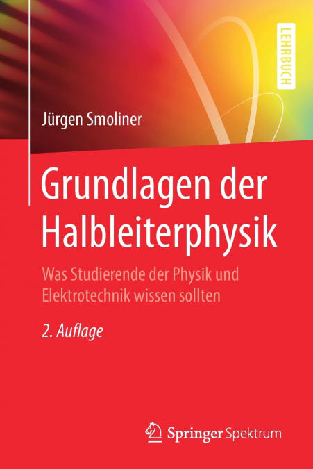 Grundlagen der Halbleiterphysik