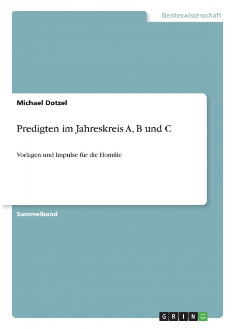 Predigten im Jahreskreis A, B und C