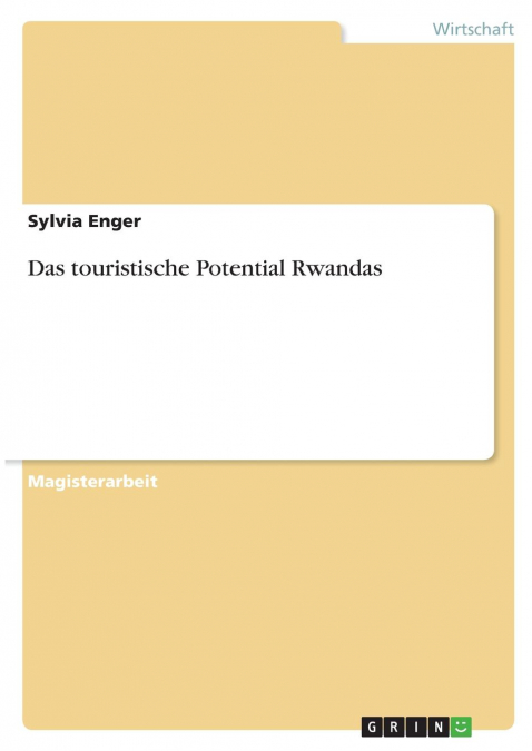 Das touristische Potential Rwandas
