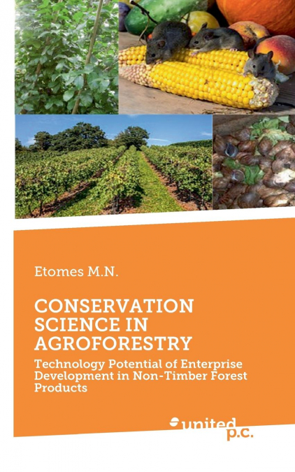 CONSERVATION SCIENCE IN AGROFORESTRY