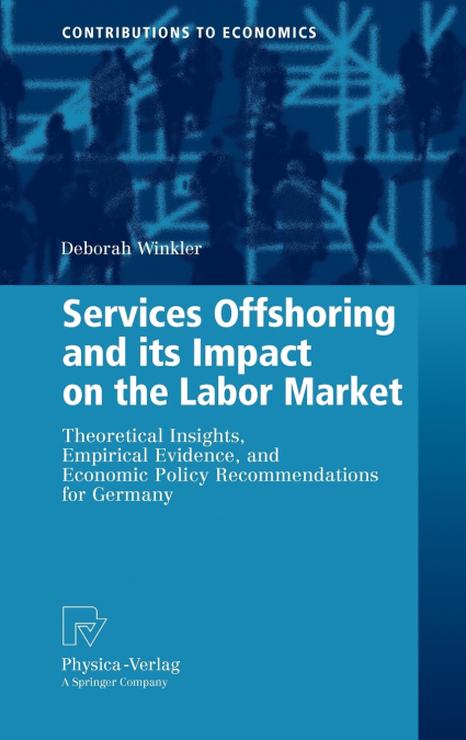 Services Offshoring and its Impact on the Labor Market
