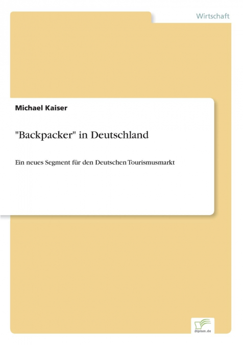 'Backpacker' in Deutschland