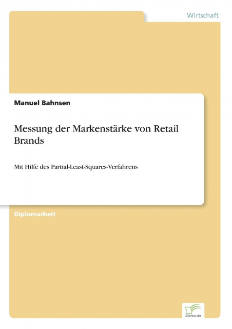 Messung der Markenstärke von Retail Brands
