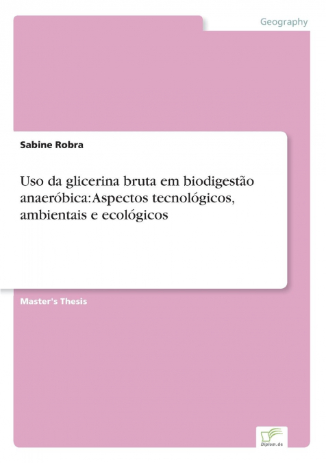 Uso da glicerina bruta em biodigestão anaeróbica
