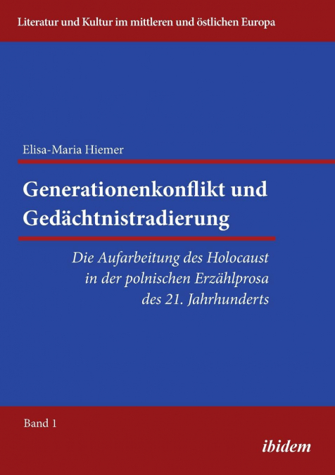 Generationenkonflikt und Gedächtnistradierung