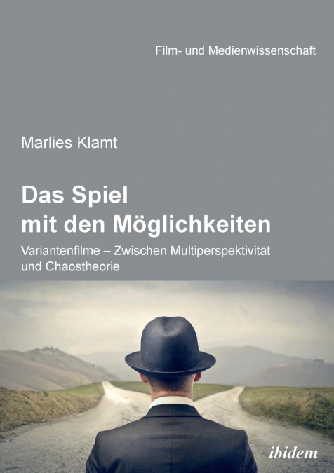 Das Spiel mit den Möglichkeiten