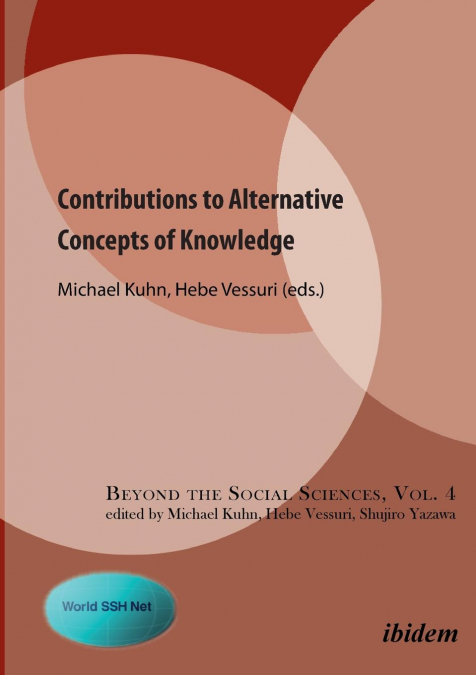 Contributions to Alternative Concepts of Knowledge.