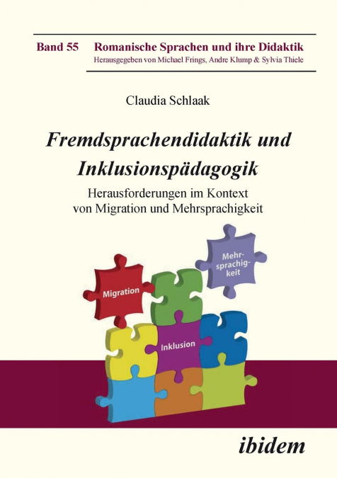 Fremdsprachendidaktik und Inklusionspädagogik. Herausforderungen im Kontext von Migration und Mehrsprachigkeit