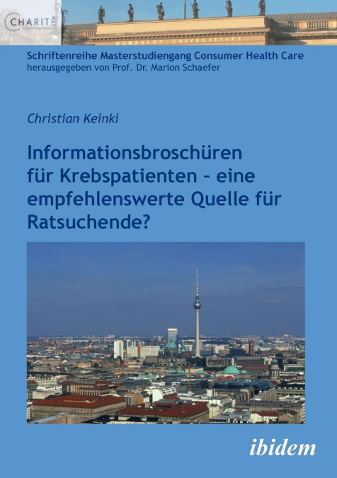 Informationsbroschüren für Krebspatienten. - eine empfehlenswerte Quelle für Ratsuchende?