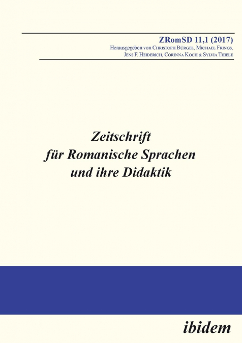 Zeitschrift für Romanische Sprachen und ihre Didaktik. Heft 11.1