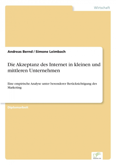 Die Akzeptanz des Internet in kleinen und mittleren Unternehmen