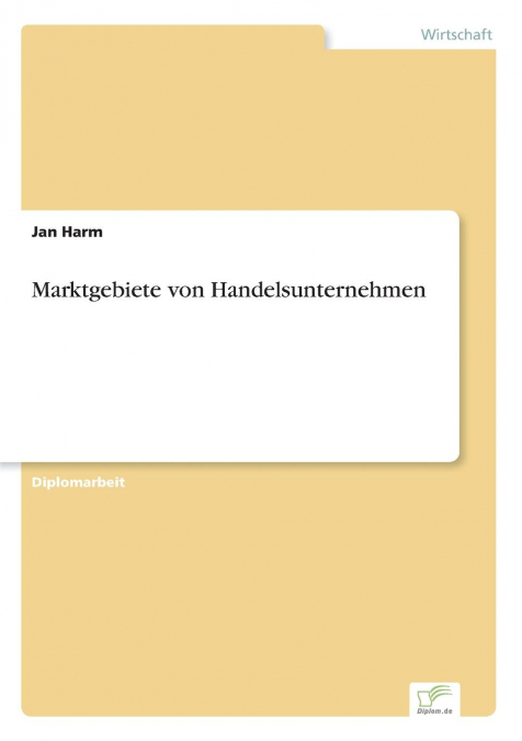 Marktgebiete von Handelsunternehmen