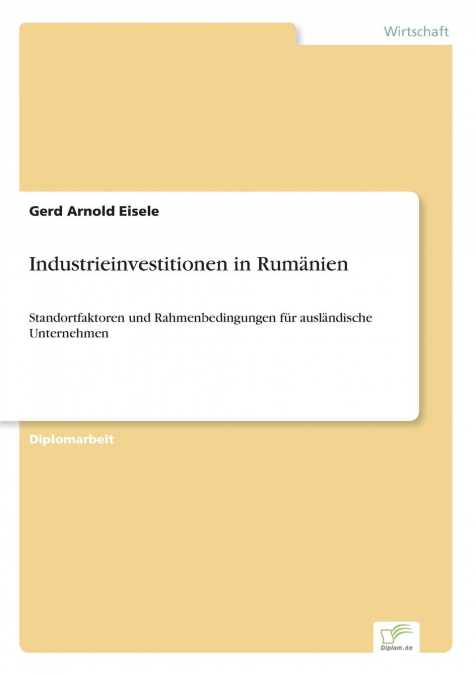 Industrieinvestitionen in Rumänien