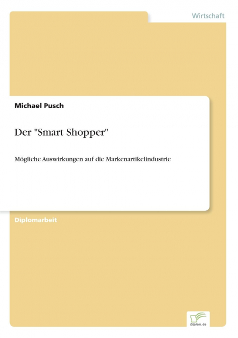 Der 'Smart Shopper'