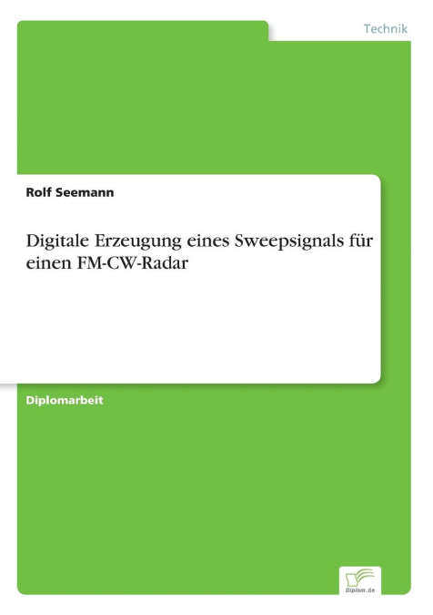 Digitale Erzeugung eines Sweepsignals für einen FM-CW-Radar