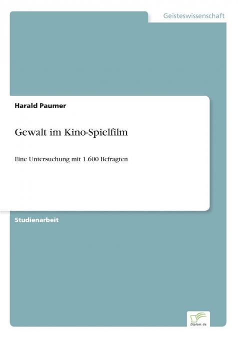 Gewalt im Kino-Spielfilm