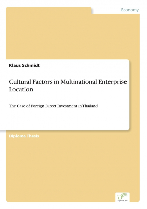 Cultural Factors in Multinational Enterprise Location