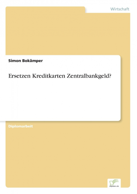 Ersetzen Kreditkarten Zentralbankgeld?