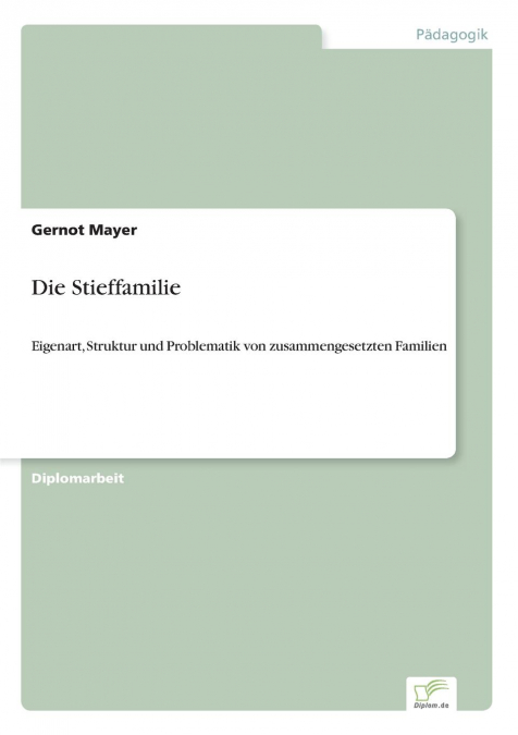 Die Stieffamilie