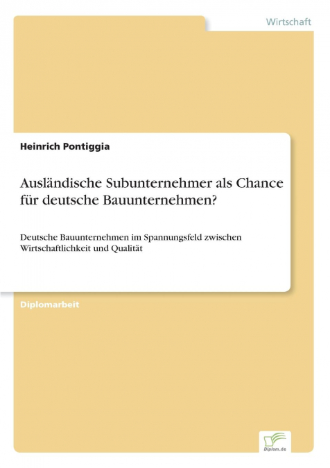 Ausländische Subunternehmer als Chance für deutsche Bauunternehmen?