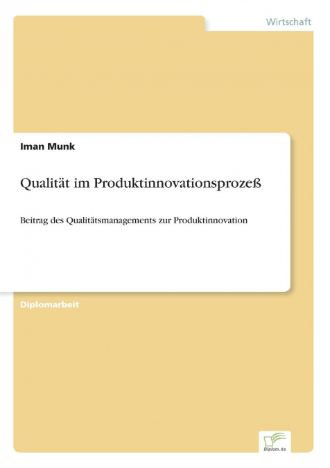 Qualität im Produktinnovationsprozeß