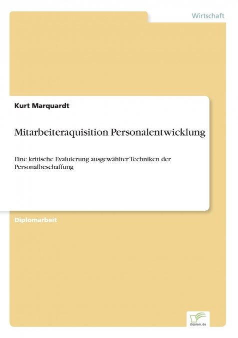Mitarbeiteraquisition Personalentwicklung