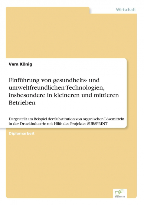 Einführung von gesundheits- und umweltfreundlichen Technologien, insbesondere in kleineren und mittleren Betrieben