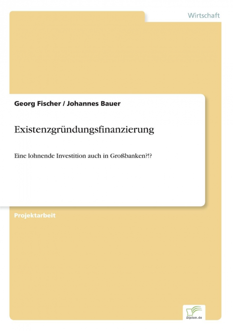 Existenzgründungsfinanzierung