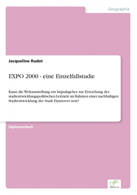 EXPO 2000 - eine Einzelfallstudie