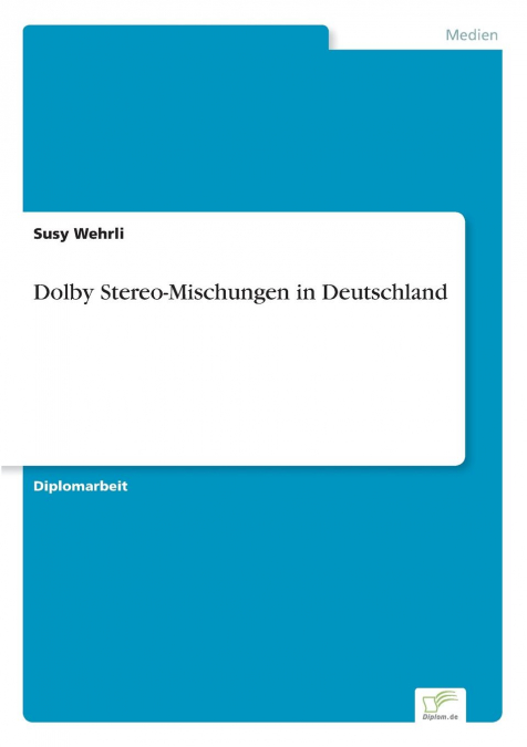 Dolby Stereo-Mischungen in Deutschland
