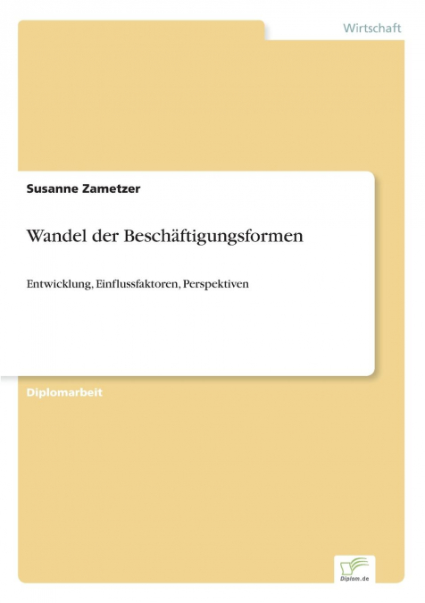 Wandel der Beschäftigungsformen