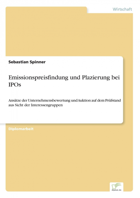 Emissionspreisfindung und Plazierung bei IPOs