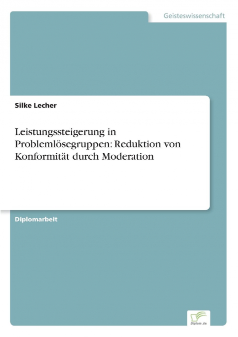Leistungssteigerung in Problemlösegruppen