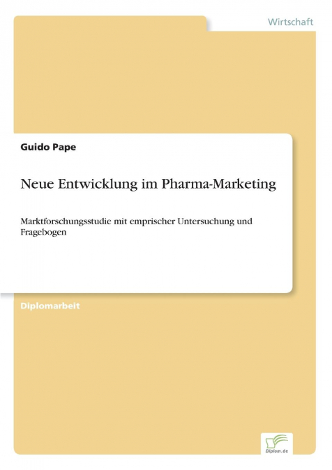 Neue Entwicklung im Pharma-Marketing