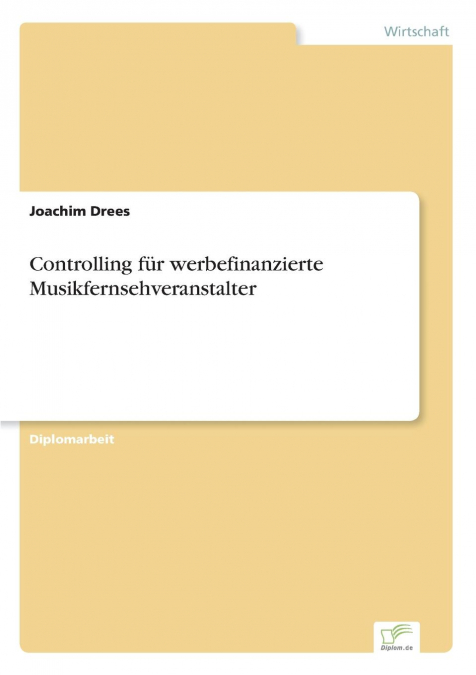 Controlling für werbefinanzierte Musikfernsehveranstalter