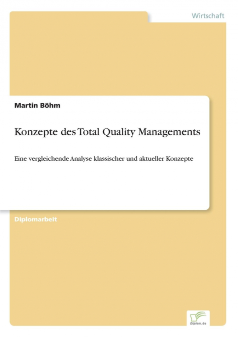 Konzepte des Total Quality Managements