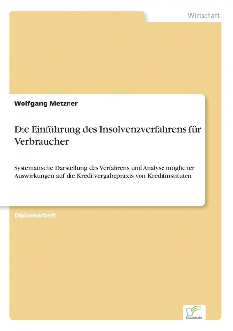Die Einführung des Insolvenzverfahrens für Verbraucher