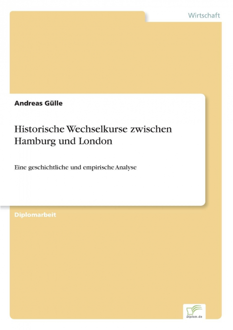 Historische Wechselkurse zwischen Hamburg und London