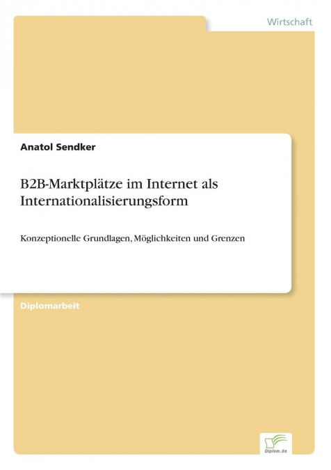 B2B-Marktplätze im Internet als Internationalisierungsform
