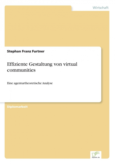 Effiziente Gestaltung von virtual communities