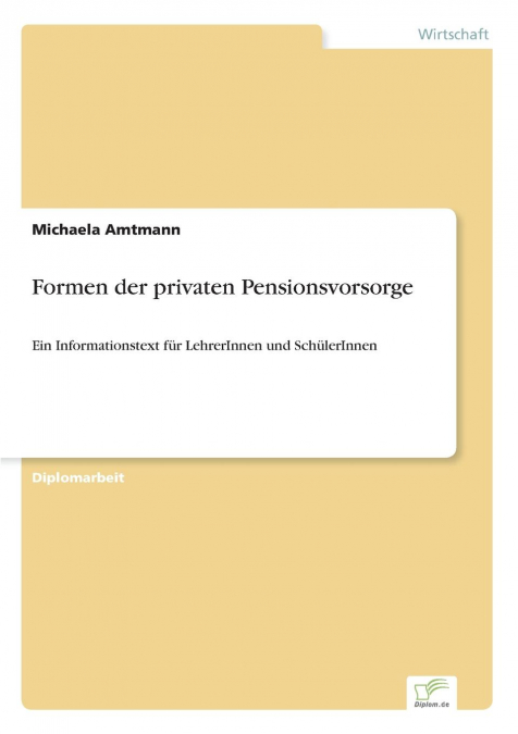 Formen der privaten Pensionsvorsorge
