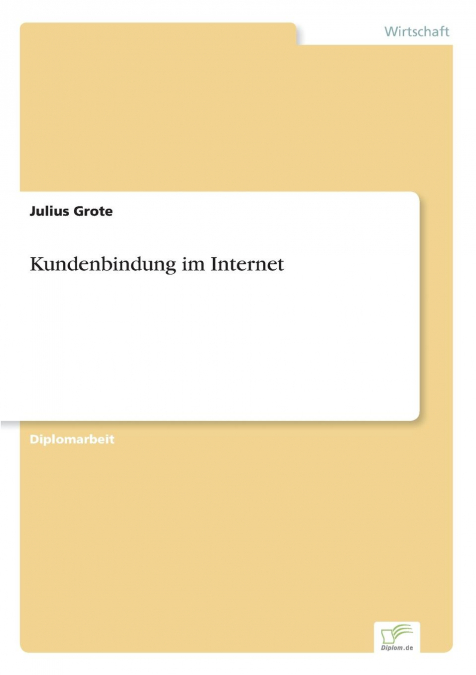 Kundenbindung im Internet