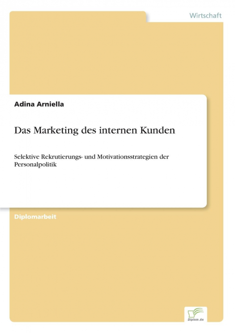 Das Marketing des internen Kunden